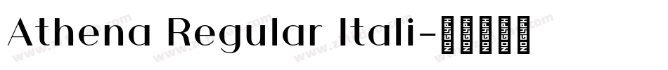 Athena Regular Itali字体转换